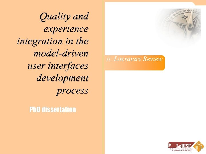 Quality and experience integration in the model-driven user interfaces development process Ph. D dissertation