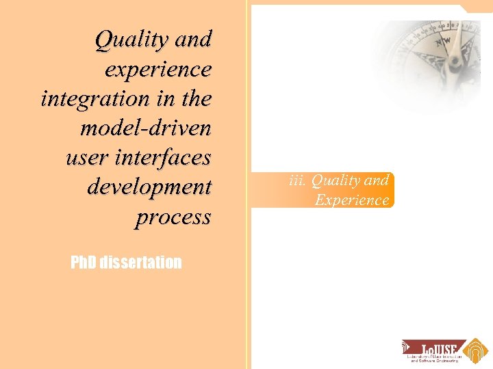 Quality and experience integration in the model-driven user interfaces development process Ph. D dissertation