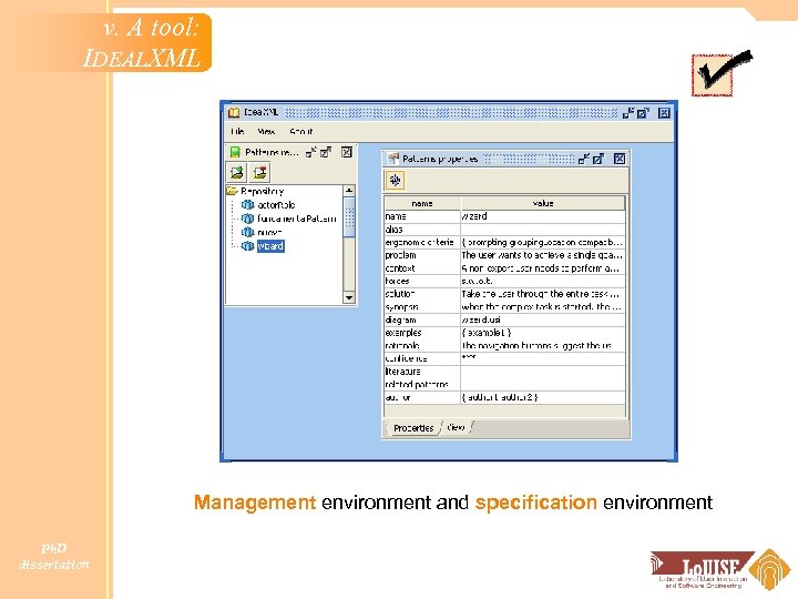 v. A tool: IDEALXML Management environment and specification environment Ph. D dissertation 