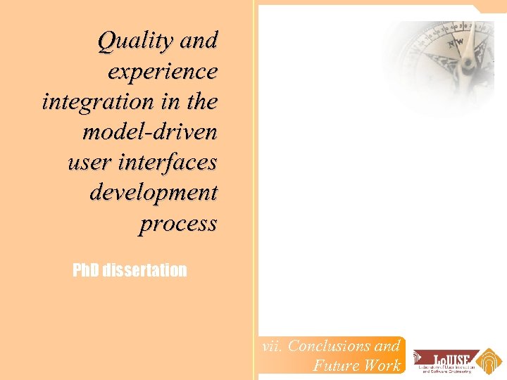 Quality and experience integration in the model-driven user interfaces development process Ph. D dissertation