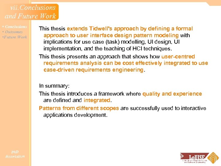 vii. Conclusions and Future Work • Conclusions • Outcomes • Future Work This thesis