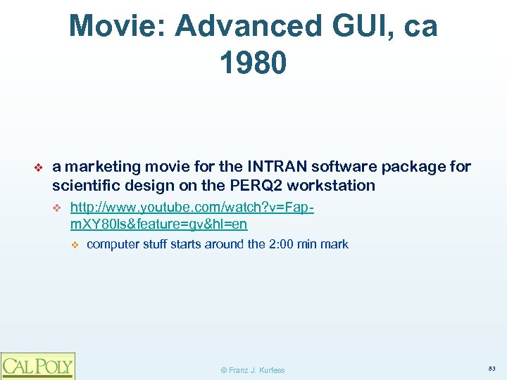 Movie: Advanced GUI, ca 1980 ❖ a marketing movie for the INTRAN software package
