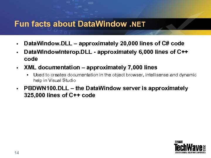 Fun facts about Data. Window. NET § § § Data. Window. DLL – approximately
