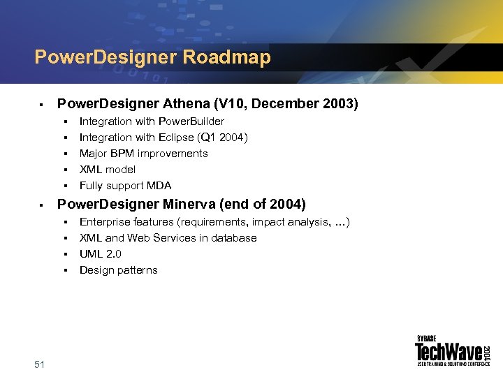Power. Designer Roadmap § Power. Designer Athena (V 10, December 2003) § § §