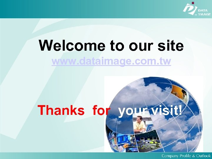 Welcome to our site www. dataimage. com. tw Thanks for your visit! 