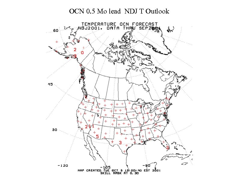 OCN 0. 5 Mo lead NDJ T Outlook 