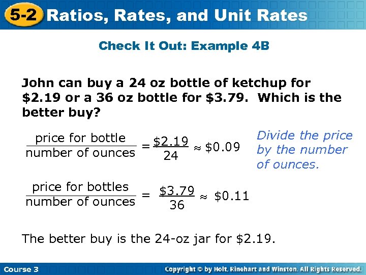 5 -2 Ratios, Rates, and Unit Rates Check It Out: Example 4 B John