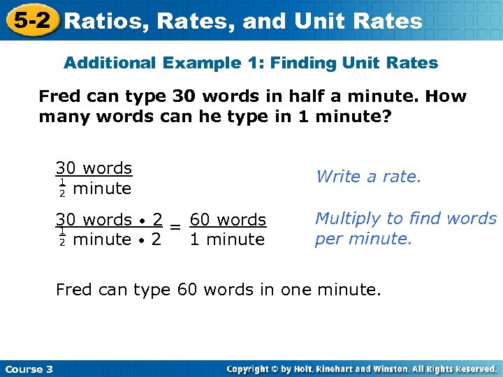 5 -2 Ratios, Rates, and Unit Rates Additional Example 1: Finding Unit Rates Fred