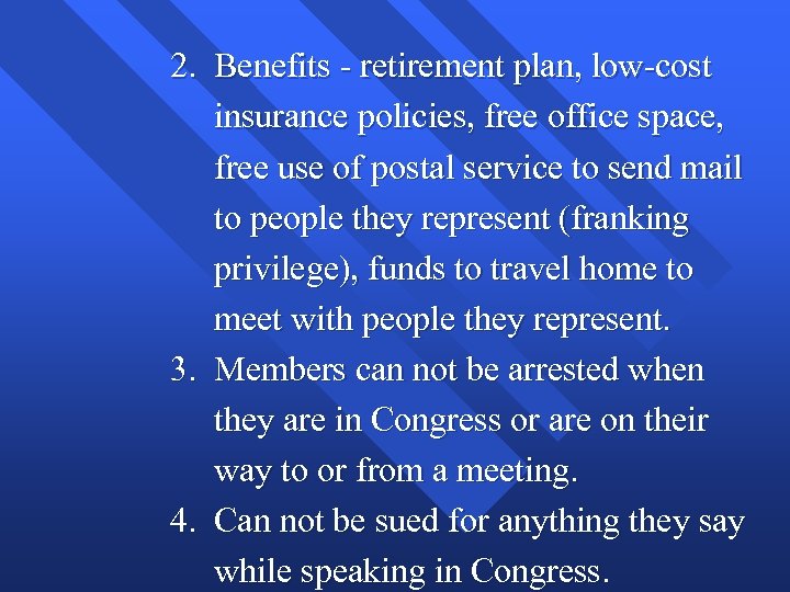 2. Benefits - retirement plan, low-cost insurance policies, free office space, free use of