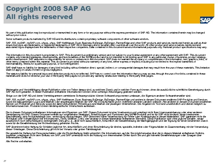 Copyright 2008 SAP AG All rights reserved No part of this publication may be