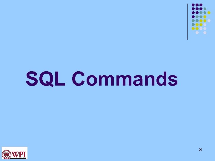 SQL Commands 20 