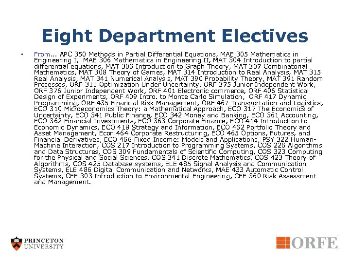 Eight Department Electives • From. . . APC 350 Methods in Partial Differential Equations,