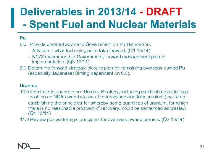 Deliverables in 2013/14 - DRAFT - Spent Fuel and Nuclear Materials Pu 8. 0