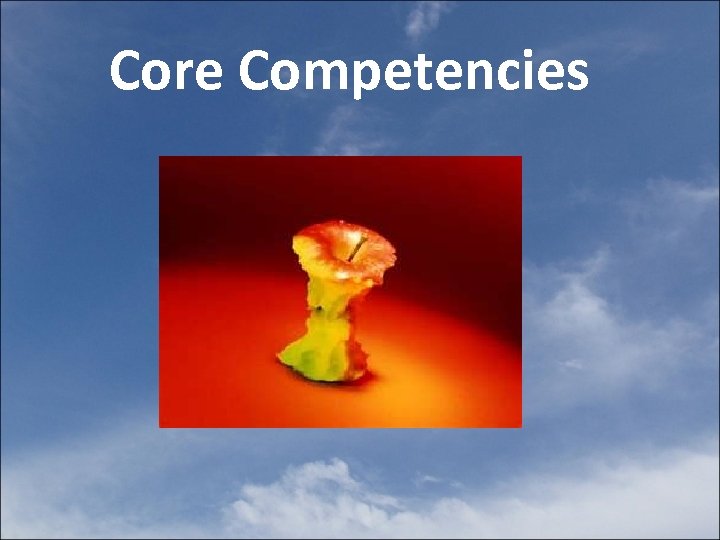Core Competencies 