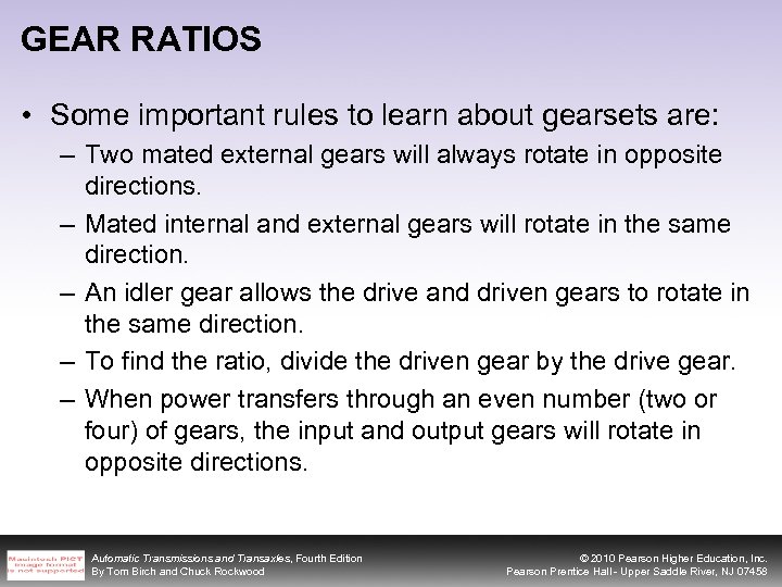 GEAR RATIOS • Some important rules to learn about gearsets are: – Two mated