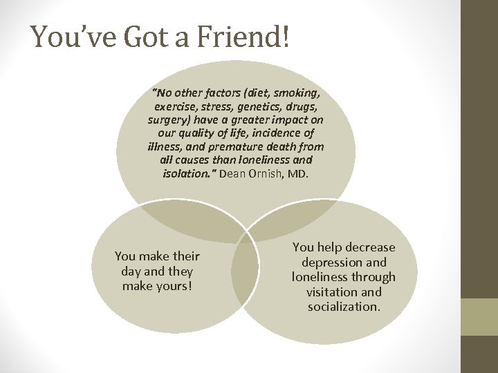 You’ve Got a Friend! 