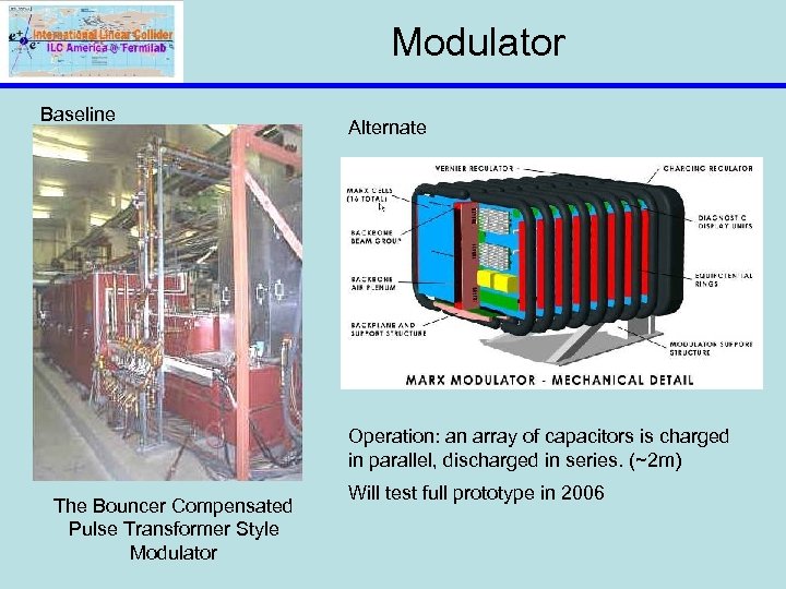Modulator Baseline Alternate Operation: an array of capacitors is charged in parallel, discharged in