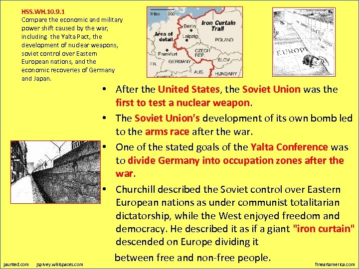 HSS. WH. 10. 9. 1 Compare the economic and military power shift caused by