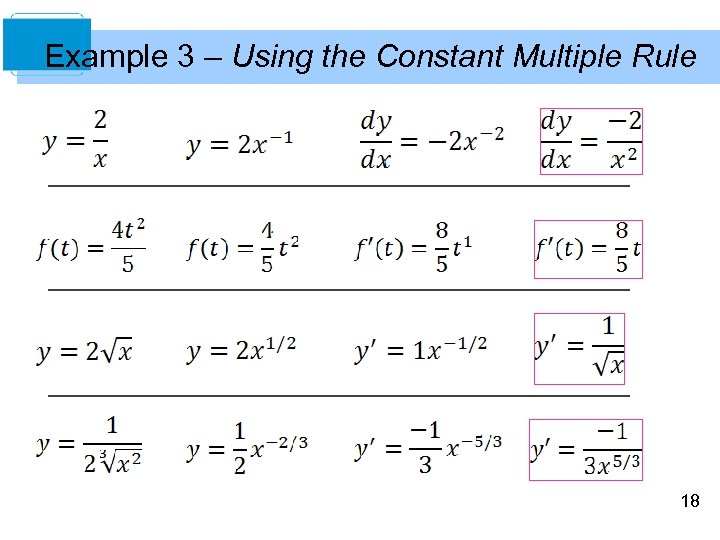 Example 3 – Using the Constant Multiple Rule 18 