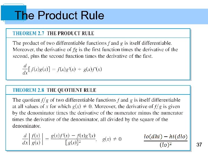 The Product Rule 37 