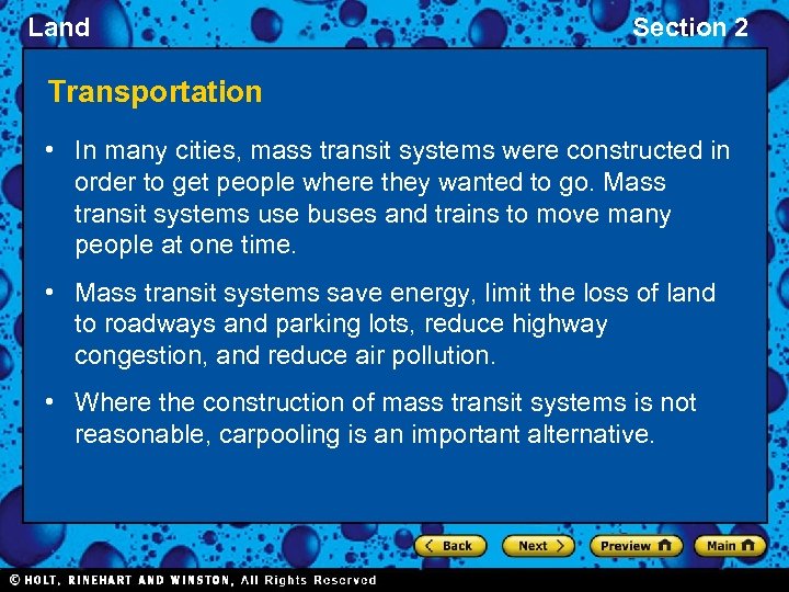Land Section 2 Transportation • In many cities, mass transit systems were constructed in