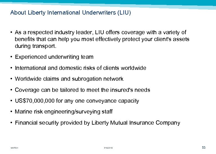 About Liberty International Underwriters (LIU) • As a respected industry leader, LIU offers coverage