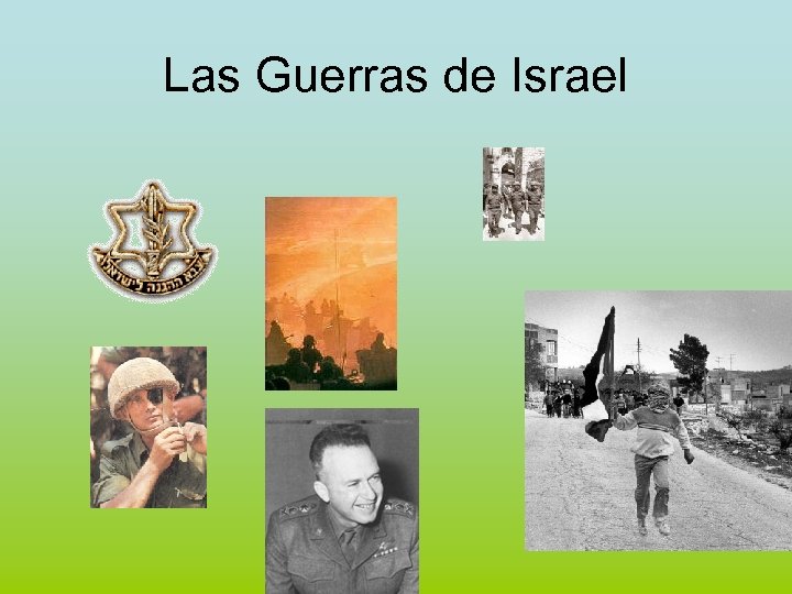 Las Guerras de Israel 