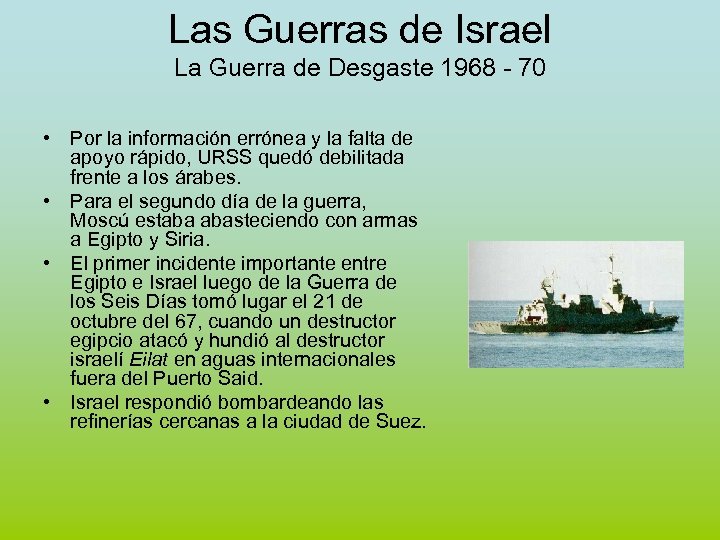 Las Guerras de Israel La Guerra de Desgaste 1968 - 70 • Por la