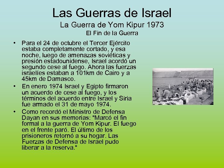 Las Guerras de Israel La Guerra de Yom Kipur 1973 El Fin de la