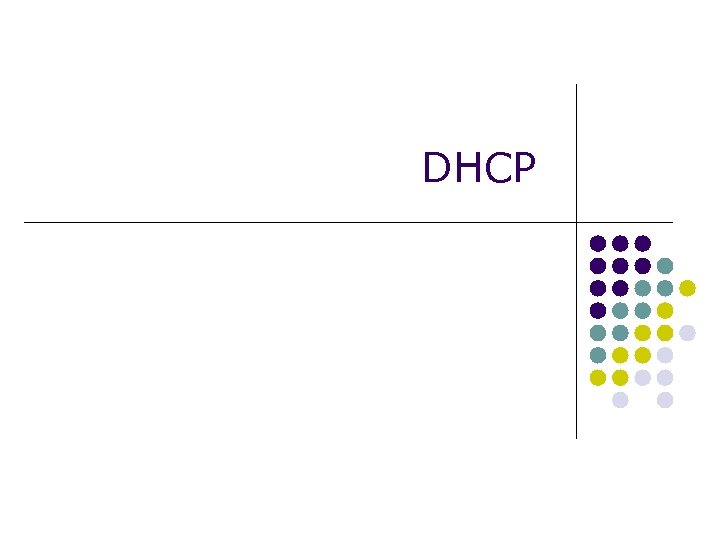 DHCP 