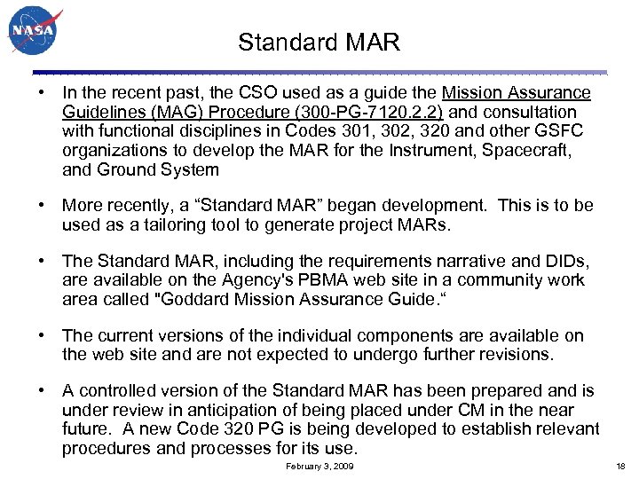 Standard MAR • In the recent past, the CSO used as a guide the