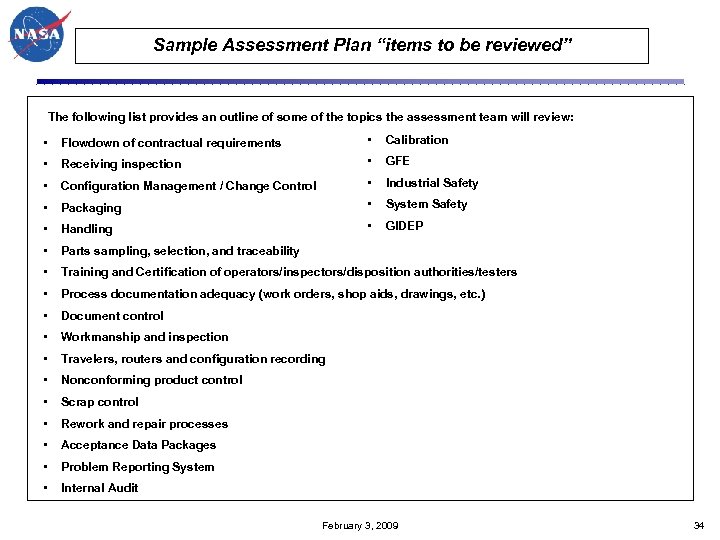 Sample Assessment Plan “items to be reviewed” The following list provides an outline of