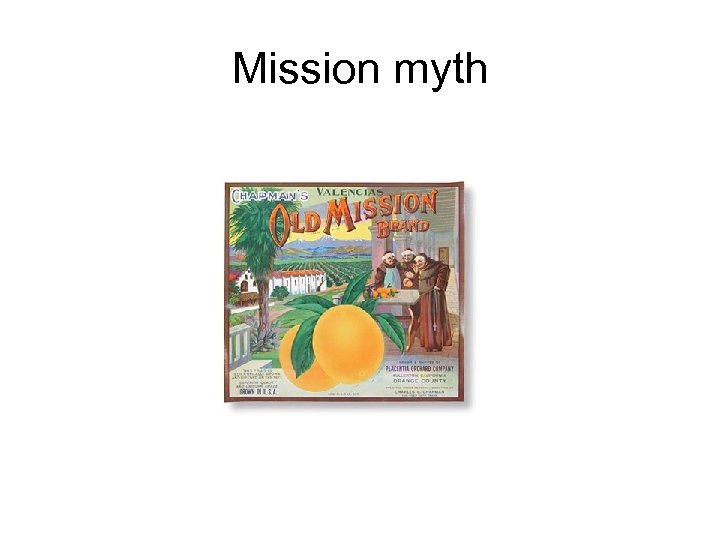 Mission myth 
