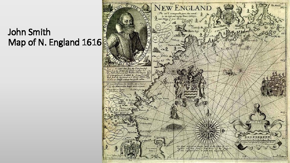 John Smith Map of N. England 1616 