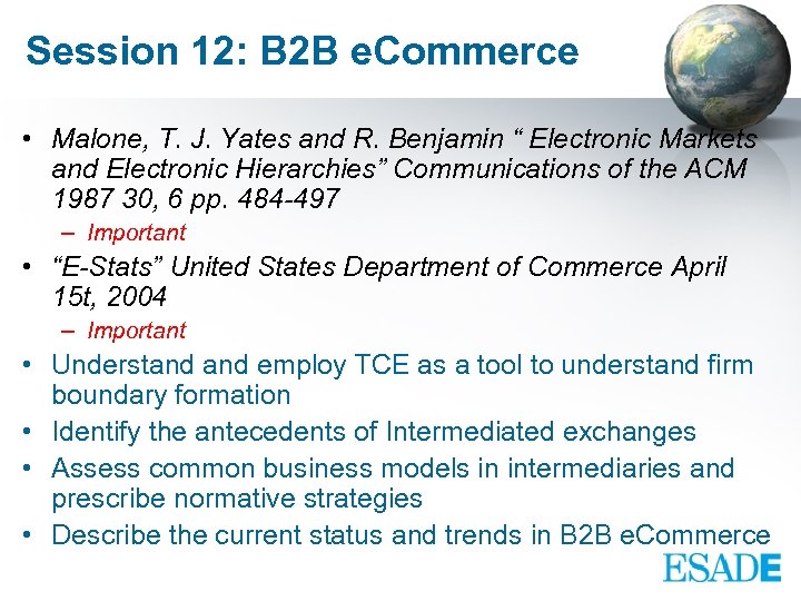 Session 12: B 2 B e. Commerce • Malone, T. J. Yates and R.