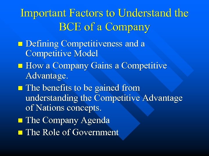 Important Factors to Understand the BCE of a Company Defining Competitiveness and a Competitive