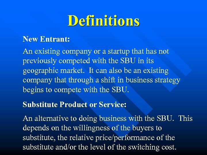 Definitions New Entrant: An existing company or a startup that has not previously competed