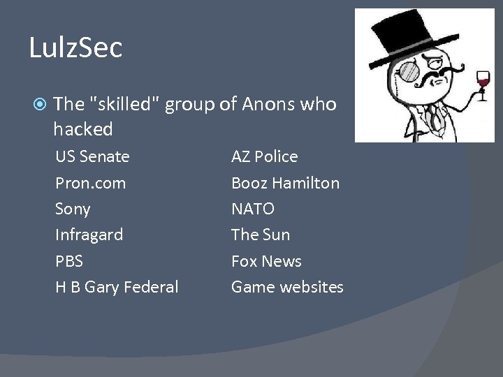 Lulz. Sec The 