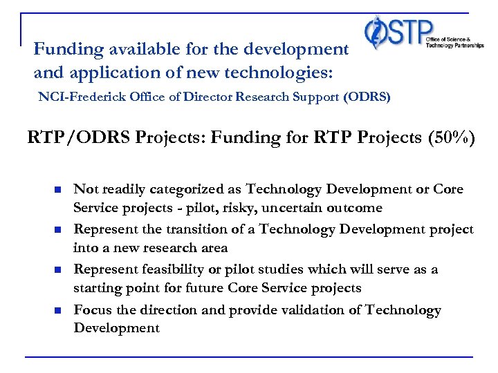 Funding available for the development and application of new technologies: NCI-Frederick Office of Director