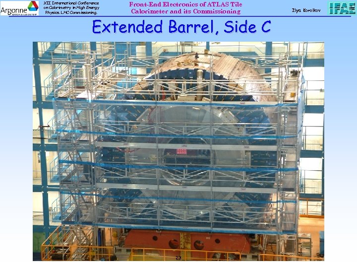 XII International Conference on Calorimetry in High Energy Physics. LHC Commissioning. Front-End Electronics of