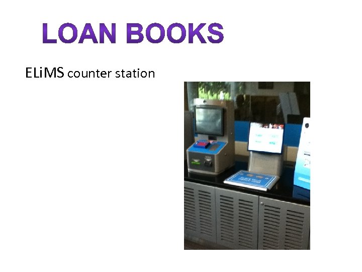 ELi. MS counter station 