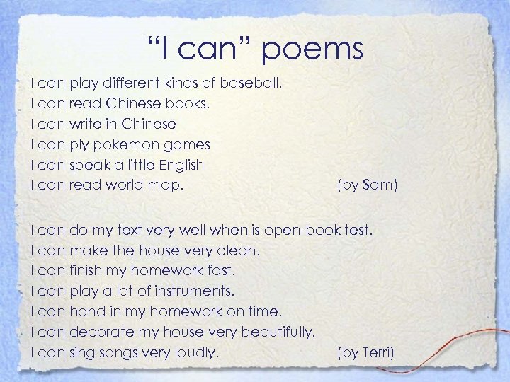 “I can” poems I can play different kinds of baseball. I can read Chinese