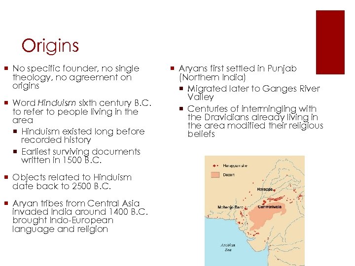 Origins ¡ No specific founder, no single theology, no agreement on origins ¡ Word