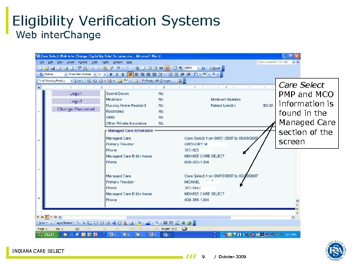 Eligibility Verification Systems Web inter. Change Care Select PMP and MCO information is found