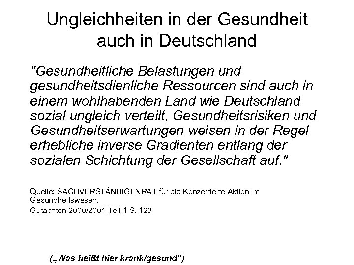 Ungleichheiten in der Gesundheit auch in Deutschland 