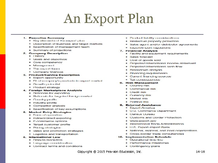 An Export Plan Copyright © 2015 Pearson Education, Inc. 14 -18 