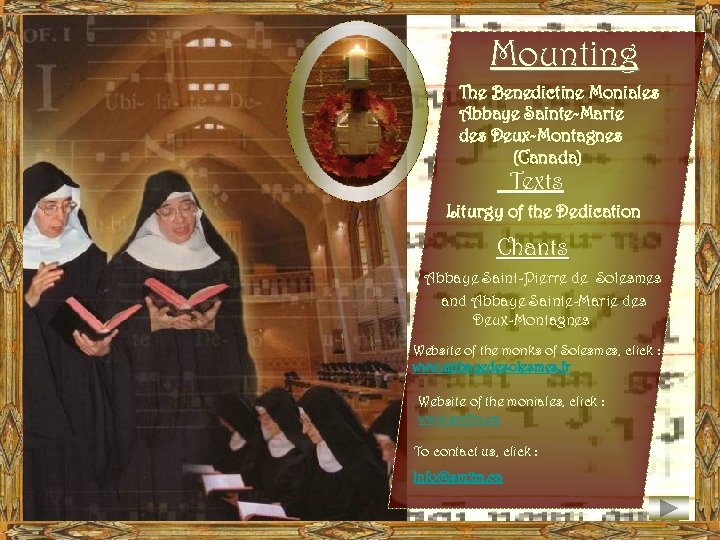 Mounting The Benedictine Moniales Abbaye Sainte-Marie des Deux-Montagnes (Canada) Texts Liturgy of the Dedication