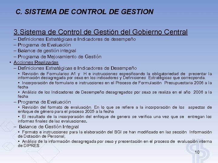 C. SISTEMA DE CONTROL DE GESTION 3. Sistema de Control de Gestión del Gobierno
