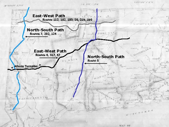 East-West Path Routes 112, 183, 20, 219, 190 North-South Path Routes 7, 202, 126