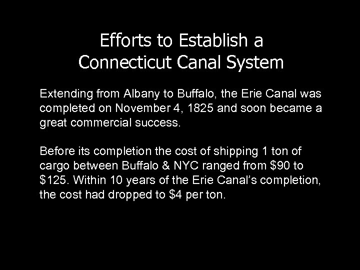 Efforts to Establish a Connecticut Canal System Extending from Albany to Buffalo, the Erie